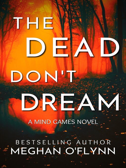 Title details for The Dead Don't Dream by Meghan O'Flynn - Wait list